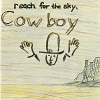 Cowboy – Reach For The Sky