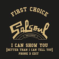 First Choice – I Can Show You (Better Than I Can Tell You) [Phonk D Edit]