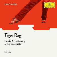 Louis Armstrong & His Ensemble – Tiger Rag