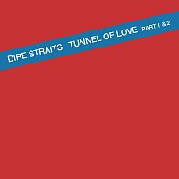 Dire Straits – Tunnel Of Love