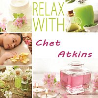 Chet Atkins – Relax with
