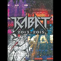 Kabát – 2013-2015 CD+DVD