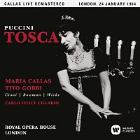 Maria Callas – Puccini: Tosca (1964 - London) - Callas Live Remastered