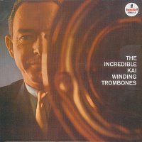 Kai Winding – The Incredible Kai Winding Trombones