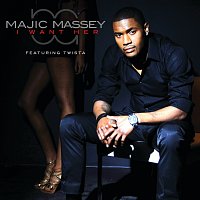 Majic Massey, Twista – I Want Her