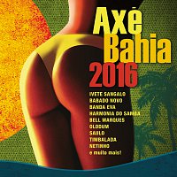 Různí interpreti – Axé Bahia 2016