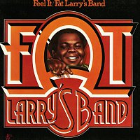 Fat Larry's Band – Feel It