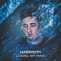 Harrison – Losing My Mind