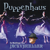 Jacky Mueller – Puppenhaus