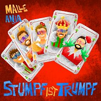 Malle Anja – Stumpf ist Trumpf