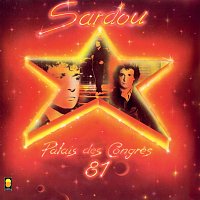 Michel Sardou – Palais des Congres 81 [Live au Palais des Congres, Paris / 1981]