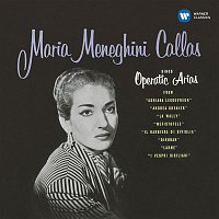 Maria Callas, Philharmonia Orchestra, Tullio Serafin – Callas sings Operatic Arias - Callas Remastered