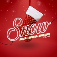 Makkie, I Am Aisha, Jasha Rudge – Snow