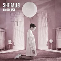 Broken Back – She Falls