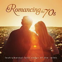 Sam Levine, Jack Jezzro – Romancing The 70's: Instrumental Hits Of The 1970s