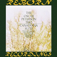 Oscar Peterson Trio – Canadiana Suite  (HD Remastered)