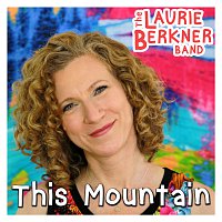 The Laurie Berkner Band – This Mountain