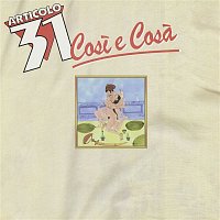 Articolo 31 – Cosi e cosa