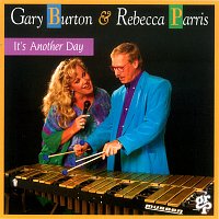 Gary Burton, Rebecca Parris – It's Another Day