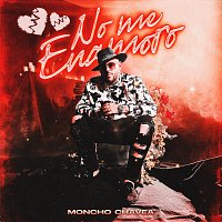 Moncho Chavea – No Me Enamoro