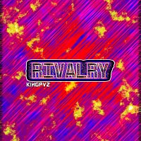 Kingpvz – Rivalry