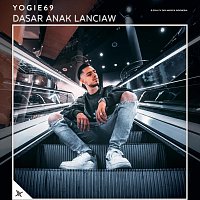 Yogie69 – Dasar Anak Lanciaw