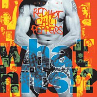 Red Hot Chili Peppers – What Hits!?