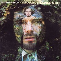 Van Morrison – His Band And The Street Choir LP
