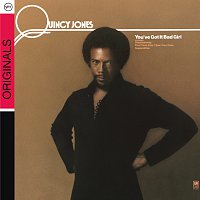 Quincy Jones – You've Got It Bad Girl