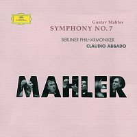 Berliner Philharmoniker, Claudio Abbado – Mahler: Symphony No.7