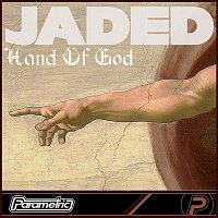 Jaded – Hand of God