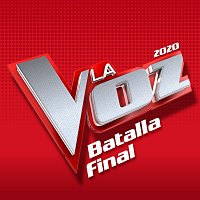 Varios Artistas – La Voz 2020 - Batalla Final [En Directo En La Voz / 2020]