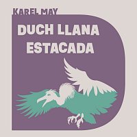 May: Duch Llana Estacada