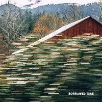 Přední strana obalu CD Borrowed Time