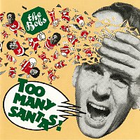 The Bobs – Too Many Santas!