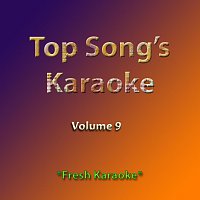 Fresh Karaoke – Top Song's Karaoke, Vol. 9