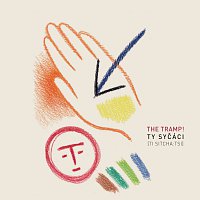 Ty Syčáci – The Tramp! CD