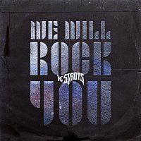 The Struts – We Will Rock You