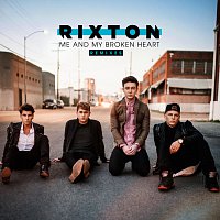 Rixton – Me And My Broken Heart [Remixes]