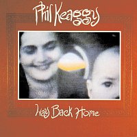 Phil Keaggy – Way Back Home