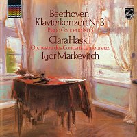 Clara Haskil, Orchestre Lamoureux, Igor Markevitch – Beethoven: Piano Concerto No. 3; Chopin: Piano Concerto No. 2