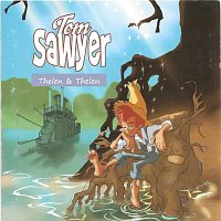 Thelen & Thelen – Tom Sawyer