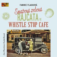 Přední strana obalu CD Flaggová: Smažená zelená rajčata ve Whistle Stop Cafe