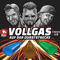 Kreisligahelden, Lucky Lux – Vollgas auf der Durststrecke