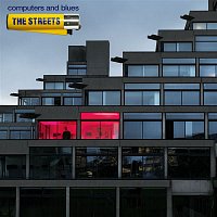 The Streets – Computers and Blues