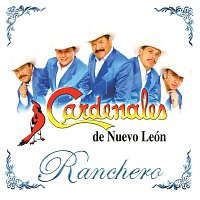 Cardenales De Nuevo León – Ranchero