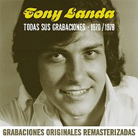 Tony Landa – Todas sus grabaciones (1970-1978)