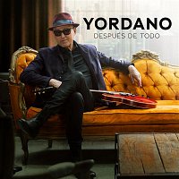 Yordano – Después de Todo