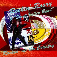 Rockin' Roary & "Stone Valley Band" – Rockin' Up The Country