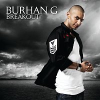 Burhan G – Breakout